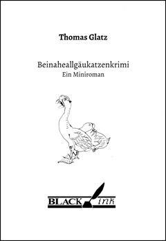 Thomas Glatz: Beinaheallgäukatzenkrimi