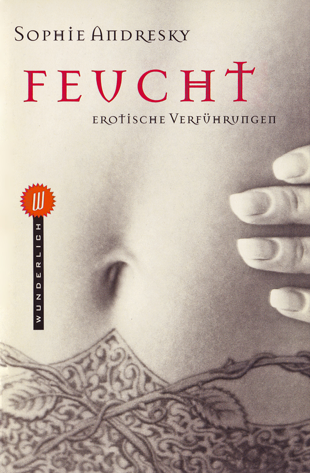 Sophie Andresky: feucht