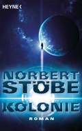 Norbert Stöbe: Kolonie