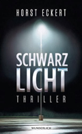 Horst Eckert: 'Schwarzlicht' (2013)