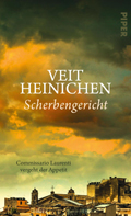 Veit Heinichen: Scherbengericht