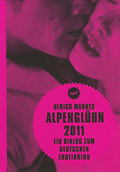 Ulrich Mannes: 'Alpenglühn 2011'