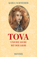 Karla Schneider: 'Tova und die Sache mit der Liebe'