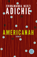 Chimamanda Ngozi Adichie: Americanah