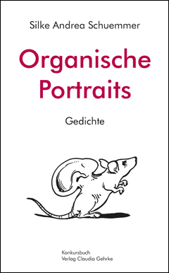 Silke Andrea Schuemmer: Organische Portraits