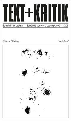 Text + Kritik Sonderband Nature Writing